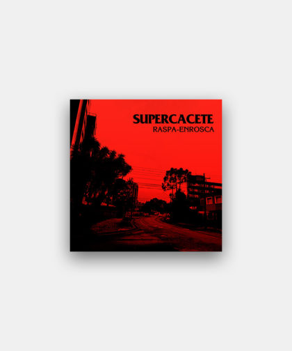 MP3 – Supercacete – Raspa-Enrosca